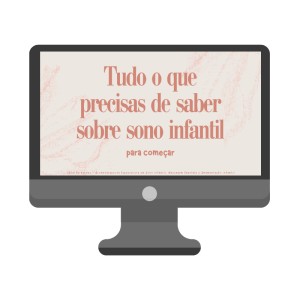 Workshop - Tudo o que precisas de saber sobre sono infantil, para começar